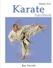 The Karate Handbook (Martial Arts) By Ray Pawlett Cover Image