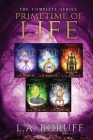 Primetime of Life: A Paranormal Women's Fiction Complete Series By Lainie Boruff Cover Image