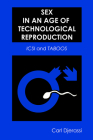 Sex in an Age of Technological Reproduction: ICSI and Taboos Cover Image