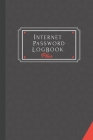 Internet Password Log Book Plus: The Personal Internet Address & Password Logbook To Keep All Login Details For All Websites Cover Image