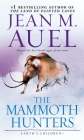 The Mammoth Hunters: Earth's Children, Book Three By Jean M. Auel Cover Image