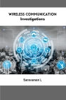 Wireless Communication Investigations Cover Image