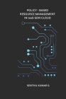 Policy-Based Resource Management in IaaS-SDN Cloud By Senthil Kumar G Cover Image