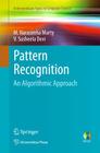 Pattern Recognition: An Algorithmic Approach (Undergraduate Topics in Computer Science) Cover Image