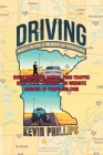 Driving While Black: A Memoir of Profiling By Kevin J. Phillips Cover Image