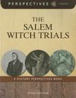 The Salem Witch Trials (Perspectives Library) By Kristin Marciniak Cover Image