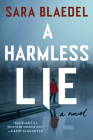 A Harmless Lie: A Novel By Sara Blaedel Cover Image