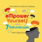 Empower Yourself With 7 Natural Laws By Tosin Ogunnusi Cover Image