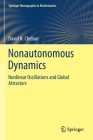 Nonautonomous Dynamics: Nonlinear Oscillations and Global Attractors (Springer Monographs in Mathematics) Cover Image