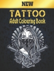 Colouring Book Tattoo Adult: Beautiful Stress Relieving 50 one Sided Tattoo Designs for Stress Relief and Relaxation Amazing Tattoo Designs to Colo Cover Image