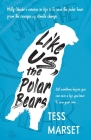Like Us, the Polar Bears Cover Image