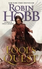 Fool's Quest: Book II of the Fitz and the Fool trilogy By Robin Hobb Cover Image