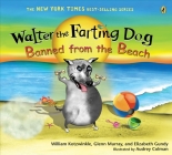 Walter the Farting Dog: Banned from the Beach Cover Image