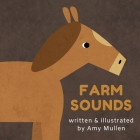 Farm Sounds (Animal Sounds) Cover Image