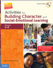 Activities for Building Character and Social-Emotional Learning Grades 6–8 (Safe & Caring Schools) Cover Image