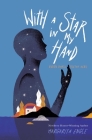 With a Star in My Hand: Rubén Darío, Poetry Hero Cover Image