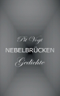 Nebelbrücken: Gedichte Cover Image