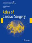 Atlas of Cardiac Surgery (Springer Surgery Atlas) Cover Image