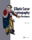 Elliptic Curve Cryptography for Developers Cover Image
