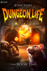 Dungeon Life By Khenal Cover Image