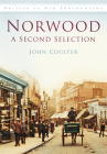 Norwood: A Second Selection By John Coulter Cover Image