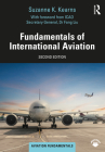 Fundamentals of International Aviation By Suzanne K. Kearns Cover Image