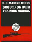 U.S. Marine Corps Scout/Sniper Training Manual By Desert Publications (Manufactured by) Cover Image