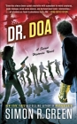 Dr. DOA (Secret Histories #10) By Simon R. Green Cover Image