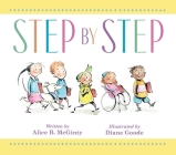 Step by Step By Alice B. McGinty, Diane Goode (Illustrator) Cover Image