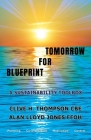 Blueprint For Tomorrow By Clive H. Thompson, Alan Lloyd Jones, Maple Publishers (Cover Design by) Cover Image