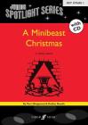 A Minibeast Christmas: Book & CD (Faber Edition: Junior Spotlight) By Pam Wedgwood Cover Image