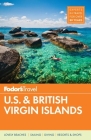 Fodor's U.S. & British Virgin Islands (Full-Color Travel Guide #26) By Fodor's Travel Guides Cover Image