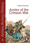 Armies of the Crimean War By Gabriele Esposito Cover Image