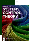Systems Control Theory (de Gruyter Textbook) By Xiangjie Liu, China Science Publishing &. Media Ltd (Contribution by) Cover Image