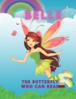 Belle: The Butterfly who can read Cover Image