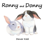 Ronny and Donny By Denver Kidd Cover Image