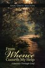 From Whence Cometh My Help: A Journey Through Grief By Ann Davis Melton Cover Image
