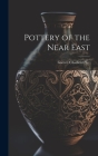 Pottery of the Near East By Garrett Chatfield Pier Cover Image