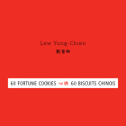 60 Fortune Cookies By Lew Yung-Chien Cover Image