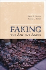 FAKING THE ANCIENT ANDES Cover Image