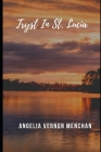 Tryst in St. Lucia By Angelia Vernon Menchan Cover Image