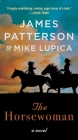 The Horsewoman By James Patterson, Mike Lupica Cover Image