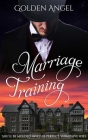 Marriage Training By Golden Angel Cover Image