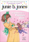 Junie B. Jones is (Almost) a Flower Girl By Barbara Park, Denise Brunkus (Illustrator) Cover Image