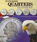 State Series Quarter Collector Map By Whitman Publishing (Manufactured by) Cover Image