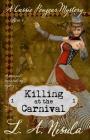 Killing at the Carnival By L. a. Nisula Cover Image