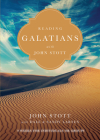 Reading Galatians with John Stott: 9 Weeks for Individuals or Groups (Reading the Bible with John Stott) Cover Image