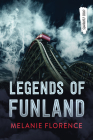Legends of Funland (Orca Currents) By Melanie Florence Cover Image