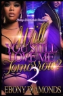 Will you still love me tomorrow? 2 By Ebony Diamonds Cover Image