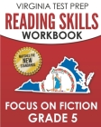 VIRGINIA TEST PREP Reading Skills Workbook Focus on Fiction Grade 5: Preparation for the SOL Reading Assessments By V. Hawas Cover Image